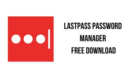 Create your secure, encrypted vault. . Last pass download